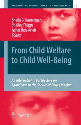 Kamerman / Phipps / Ben-Arieh |  From Child Welfare to Child Well-Being | Buch |  Sack Fachmedien