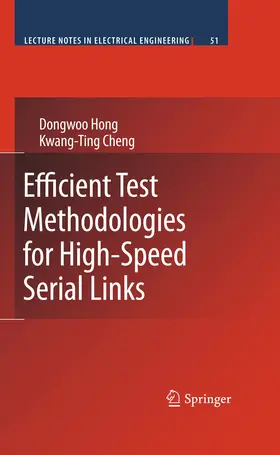 Hong / Cheng | Efficient Test Methodologies for High-Speed Serial Links | E-Book | sack.de