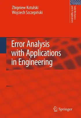 Kotulski / Szczepinski | Error Analysis with Applications in Engineering | E-Book | sack.de