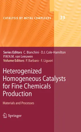 Barbaro / Liguori |  Heterogenized Homogeneous Catalysts for Fine Chemicals Production | eBook | Sack Fachmedien