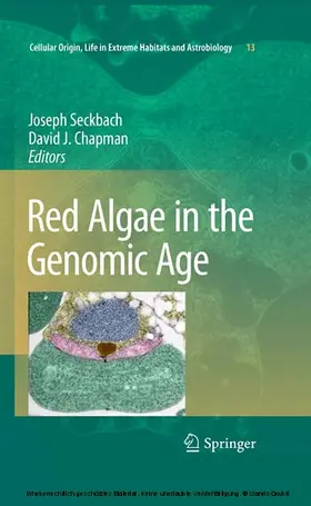 Seckbach / Chapman |  Red Algae in the Genomic Age | eBook | Sack Fachmedien