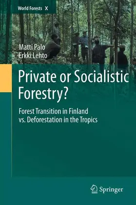 Lehto / Palo |  Private or Socialistic Forestry? | Buch |  Sack Fachmedien