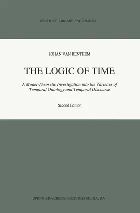 van Benthem | The Logic of Time | Buch | 978-90-481-4082-4 | sack.de