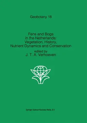 Verhoeven |  Fens and Bogs in the Netherlands: Vegetation, History, Nutrient Dynamics and Conservation | Buch |  Sack Fachmedien