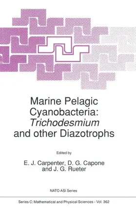 Capone / Carpenter | Marine Pelagic Cyanobacteria: Trichodesmium and other Diazotrophs | Buch | 978-90-481-4126-5 | sack.de