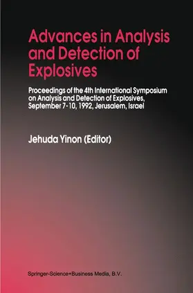 Yinon |  Advances in Analysis and Detection of Explosives | Buch |  Sack Fachmedien