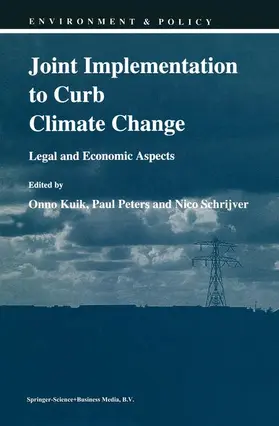 Kuik / Schrijver / Peters |  Joint Implementation to Curb Climate Change | Buch |  Sack Fachmedien