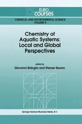 Stumm / Bidoglio |  Chemistry of Aquatic Systems: Local and Global Perspectives | Buch |  Sack Fachmedien