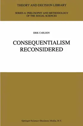 Carlson |  Consequentialism Reconsidered | Buch |  Sack Fachmedien