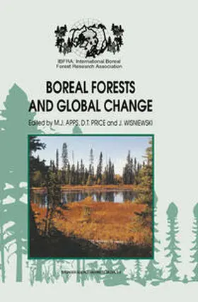 Apps / Wisniewski / Price | Boreal Forests and Global Change | Buch | 978-90-481-4605-5 | sack.de