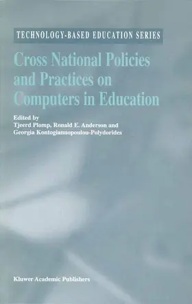 Plomp / Kontogiannopoulou-Polydorides / Anderson |  Cross National Policies and Practices on Computers in Education | Buch |  Sack Fachmedien