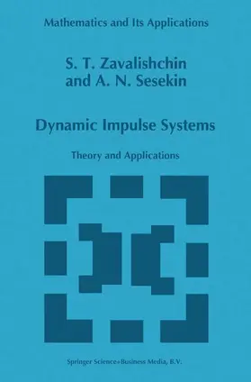 Sesekin / Zavalishchin |  Dynamic Impulse Systems | Buch |  Sack Fachmedien