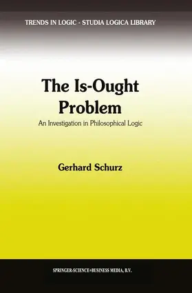 Schurz |  The Is-Ought Problem | Buch |  Sack Fachmedien