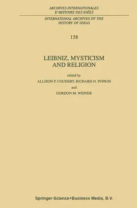 Coudert / Popkin / Weiner |  Leibniz, Mysticism and Religion | Buch |  Sack Fachmedien