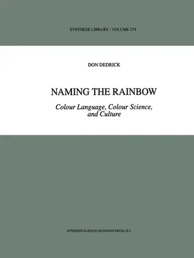 Dedrick | Naming the Rainbow | Buch | 978-90-481-5094-6 | sack.de