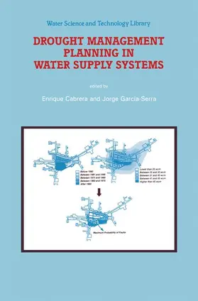 García-Serra / Cabrera |  Drought Management Planning in Water Supply Systems | Buch |  Sack Fachmedien