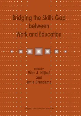 Brandsma / Nijhof | Bridging the Skills Gap between Work and Education | Buch | 978-90-481-5197-4 | sack.de