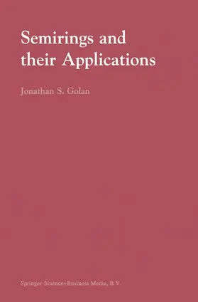 Golan |  Semirings and their Applications | Buch |  Sack Fachmedien