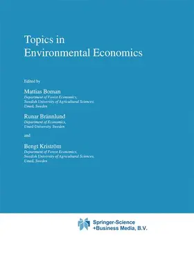 Boman / Kriström / Brännlund |  Topics in Environmental Economics | Buch |  Sack Fachmedien