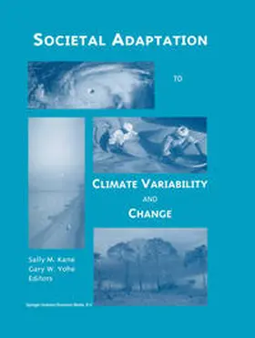 Yohe / Kane | Societal Adaptation to Climate Variability and Change | Buch | 978-90-481-5494-4 | sack.de