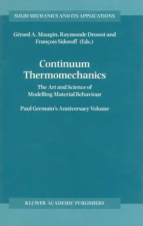 Drouot / Sidoroff |  Continuum Thermomechanics | Buch |  Sack Fachmedien