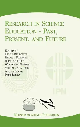 Behrendt / Dahncke / Duit |  Research in Science Education - Past, Present, and Future | Buch |  Sack Fachmedien