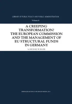 Bauer |  A Creeping Transformation? | Buch |  Sack Fachmedien