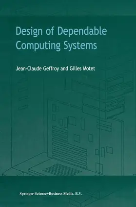 Motet / Geffroy |  Design of Dependable Computing Systems | Buch |  Sack Fachmedien