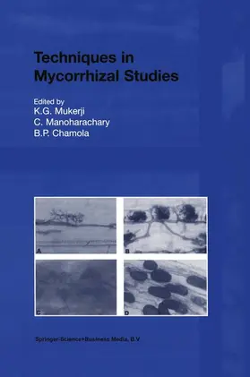 Mukerji / Chamola / Manoharachary |  Techniques in Mycorrhizal Studies | Buch |  Sack Fachmedien