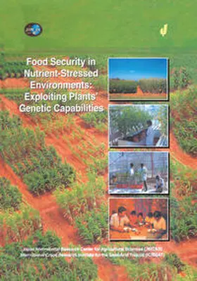 Adu-Gyamfi |  Food Security in Nutrient-Stressed Environments: Exploiting Plants' Genetic Capabilities | Buch |  Sack Fachmedien