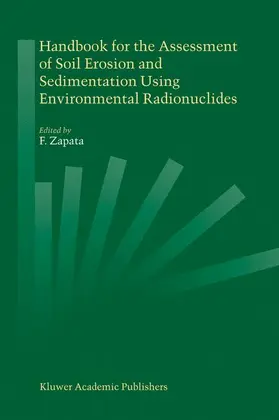 Zapata |  Handbook for the Assessment of Soil Erosion and Sedimentation Using Environmental Radionuclides | Buch |  Sack Fachmedien