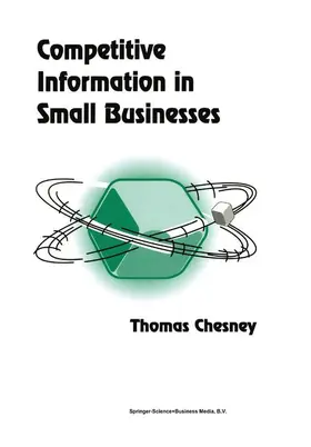 Chesney | Competitive Information in Small Businesses | Buch | 978-90-481-6243-7 | sack.de
