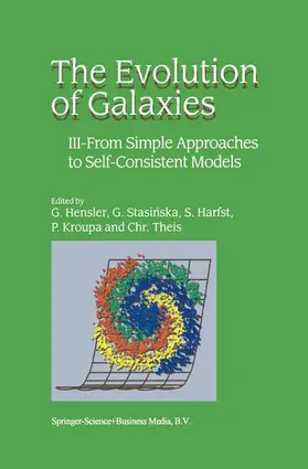 Hensler / Stasinska / Theis |  The Evolution of Galaxies | Buch |  Sack Fachmedien
