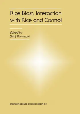 Kawasaki |  Rice Blast: Interaction with Rice and Control | Buch |  Sack Fachmedien