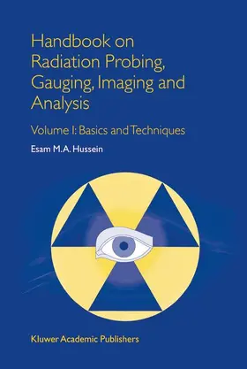 Hussein |  Handbook on Radiation Probing, Gauging, Imaging and Analysis | Buch |  Sack Fachmedien