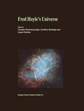Wickramasinghe / Narlikar / Burbidge |  Fred Hoyle's Universe | Buch |  Sack Fachmedien