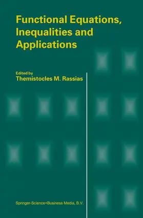 RASSIAS |  Functional Equations, Inequalities and Applications | Buch |  Sack Fachmedien