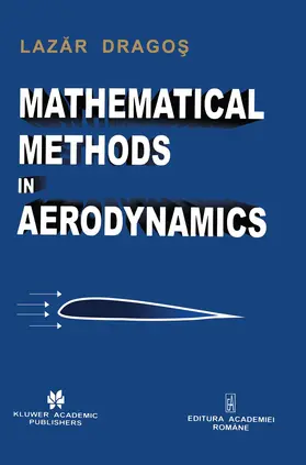 Dragos |  Mathematical Methods in Aerodynamics | Buch |  Sack Fachmedien