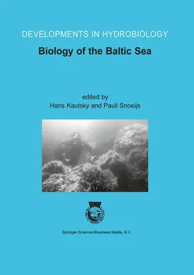 Snoeijs / Kautsky | Biology of the Baltic Sea | Buch | 978-90-481-6550-6 | sack.de