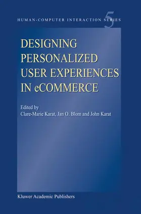 Karat / Blom |  Designing Personalized User Experiences in eCommerce | Buch |  Sack Fachmedien