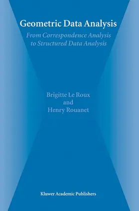 Rouanet / Le Roux |  Geometric Data Analysis | Buch |  Sack Fachmedien