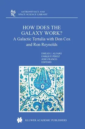 Javier Alfaro / Franco / Perez |  How does the Galaxy work? | Buch |  Sack Fachmedien