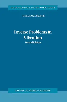Gladwell | Inverse Problems in Vibration | Buch | 978-90-481-6701-2 | sack.de