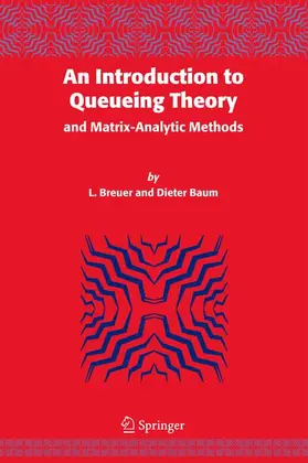 Baum / Breuer |  An Introduction to Queueing Theory | Buch |  Sack Fachmedien