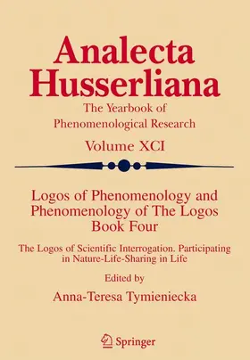 Tymieniecka |  Logos of Phenomenology and Phenomenology of The Logos. Book Four | Buch |  Sack Fachmedien