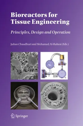 Chaudhuri / Al-Rubeai |  Bioreactors for Tissue Engineering | Buch |  Sack Fachmedien