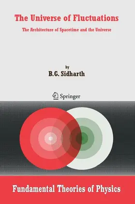 Sidharth |  The Universe of Fluctuations | Buch |  Sack Fachmedien