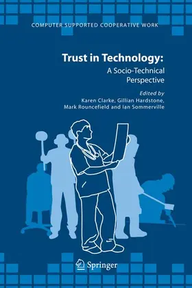 Clarke / Sommerville / Hardstone |  Trust in Technology: A Socio-Technical Perspective | Buch |  Sack Fachmedien