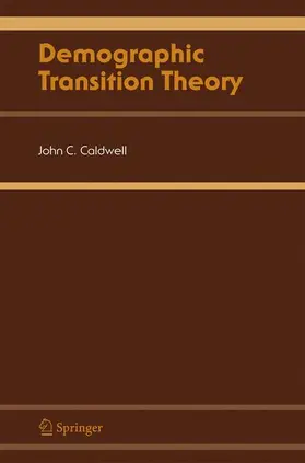 Caldwell | Demographic Transition Theory | Buch | 978-90-481-7116-3 | sack.de
