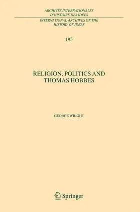 Wright |  Religion, Politics and Thomas Hobbes | Buch |  Sack Fachmedien